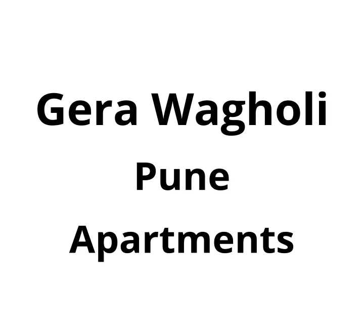 gera wagholi pune apartments