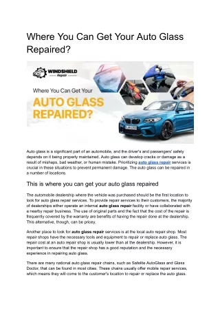 where you can get your auto glass repaired
