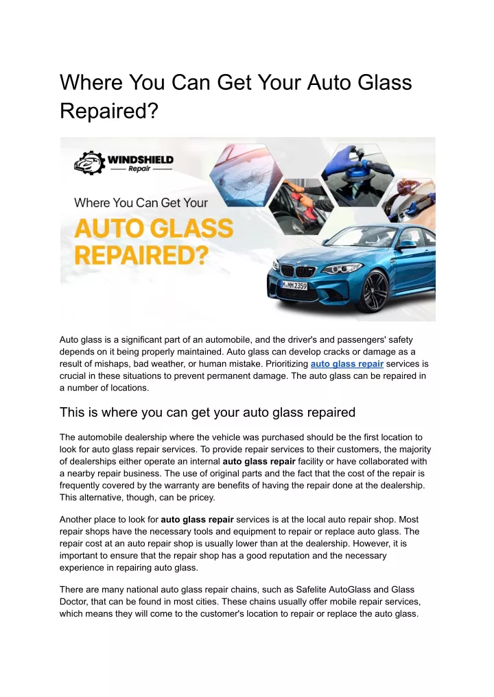 where you can get your auto glass repaired