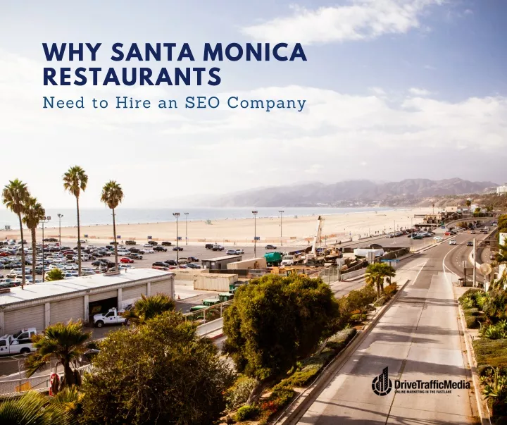why santa monica restaurants need to hire