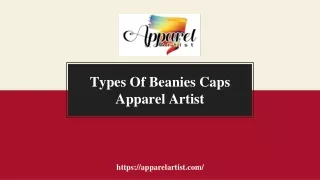 Types Of Beanies Caps - Apparel Artist