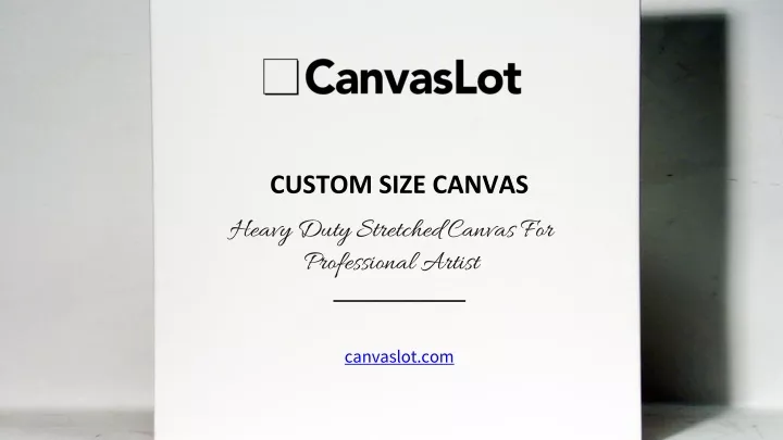 custom size canvas