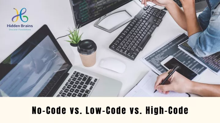 no code vs low code vs high code