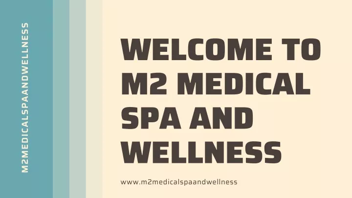 m2medicalspaandwellness