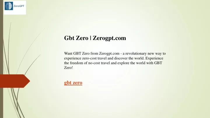 gbt zero zerogpt com want gbt zero from zerogpt