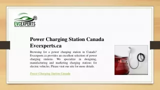 Power Charging Station Canada  Evcexperts.ca