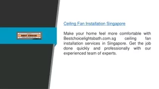 Ceiling Fan Installation Singapore  Bestchoicelightsbath.com.sg