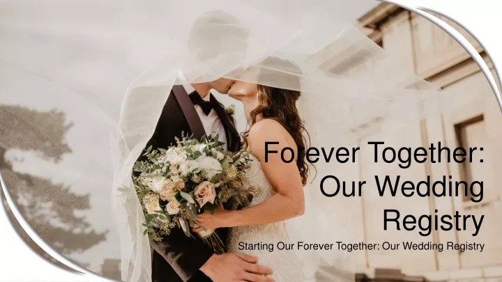 forever together our wedding registry
