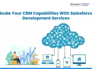 scale your crm capabilities with salesforce development services