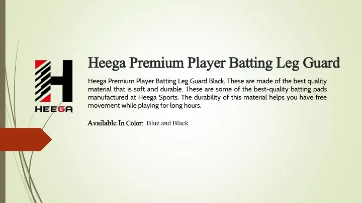 heega premium player batting leg guard