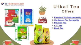 Get The Best Distributorship Of Premium Tea Products - Utkal Tea