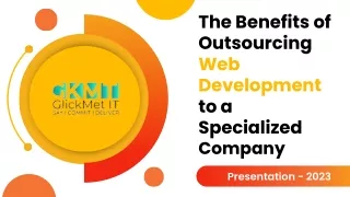 The Benefits of Outsourcing Web Development to a Specialized Company