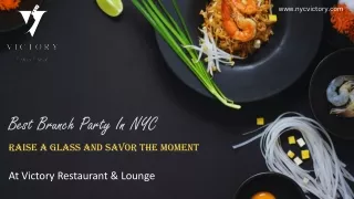 Best Brunch Party In NYC  At Victory Restaurant & Lounge