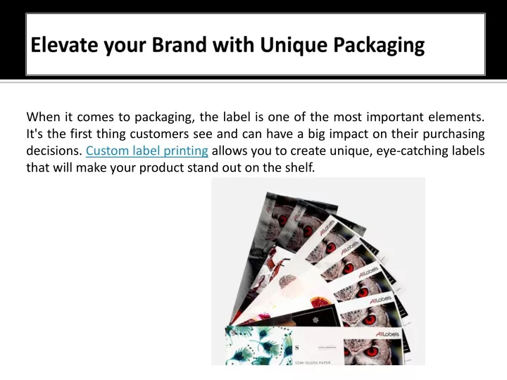 elevate your brand with unique packaging