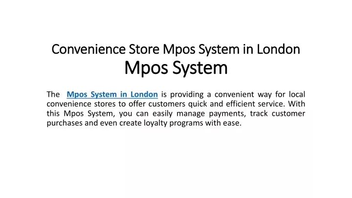convenience store mpos system in london mpos system
