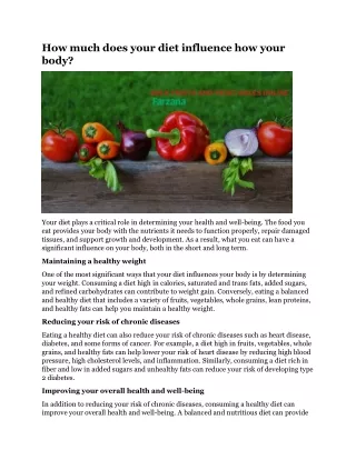 how much does your diet influence how your body