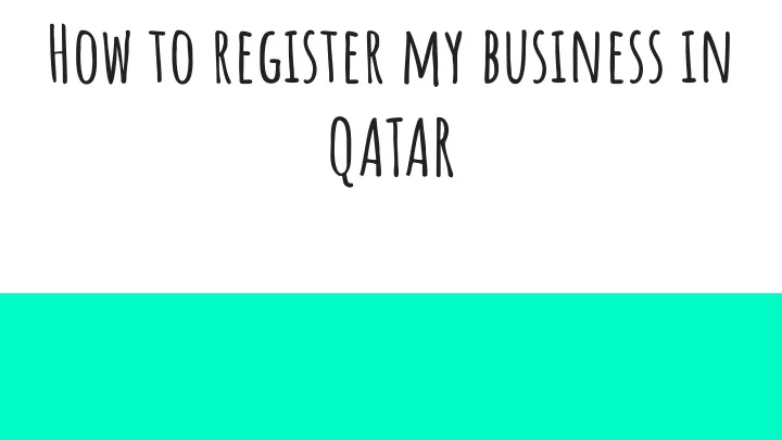 how to register my business in qatar