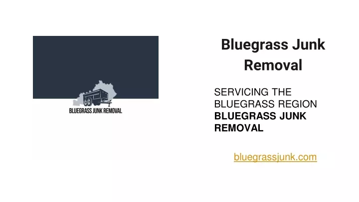 bluegrass junk removal