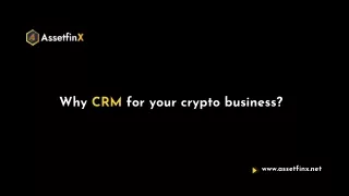 Why CRM for your crypto business