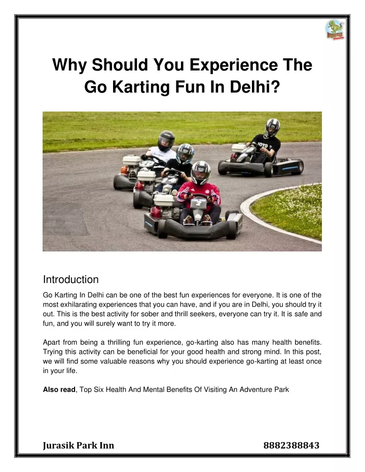 why should you experience the go karting