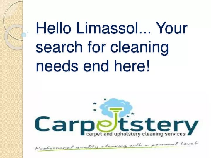 hello limassol your search for cleaning needs