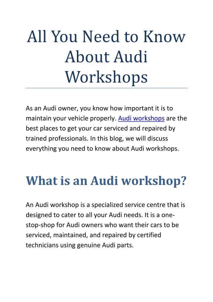 all you need to know about audi workshops