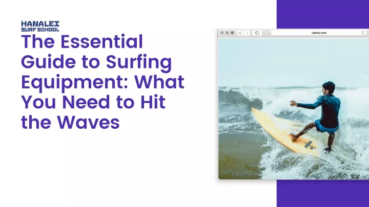 the essential guide to surfing equipment what