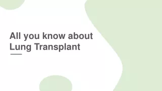 All you know about Lung Transplant