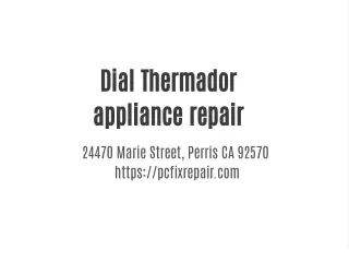 Dial Thermador appliance repair