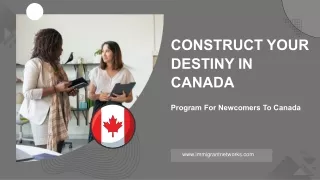 construct your destiny in canada