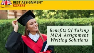 Benefits Of Taking MBA Assignment Writing Solutions (1)