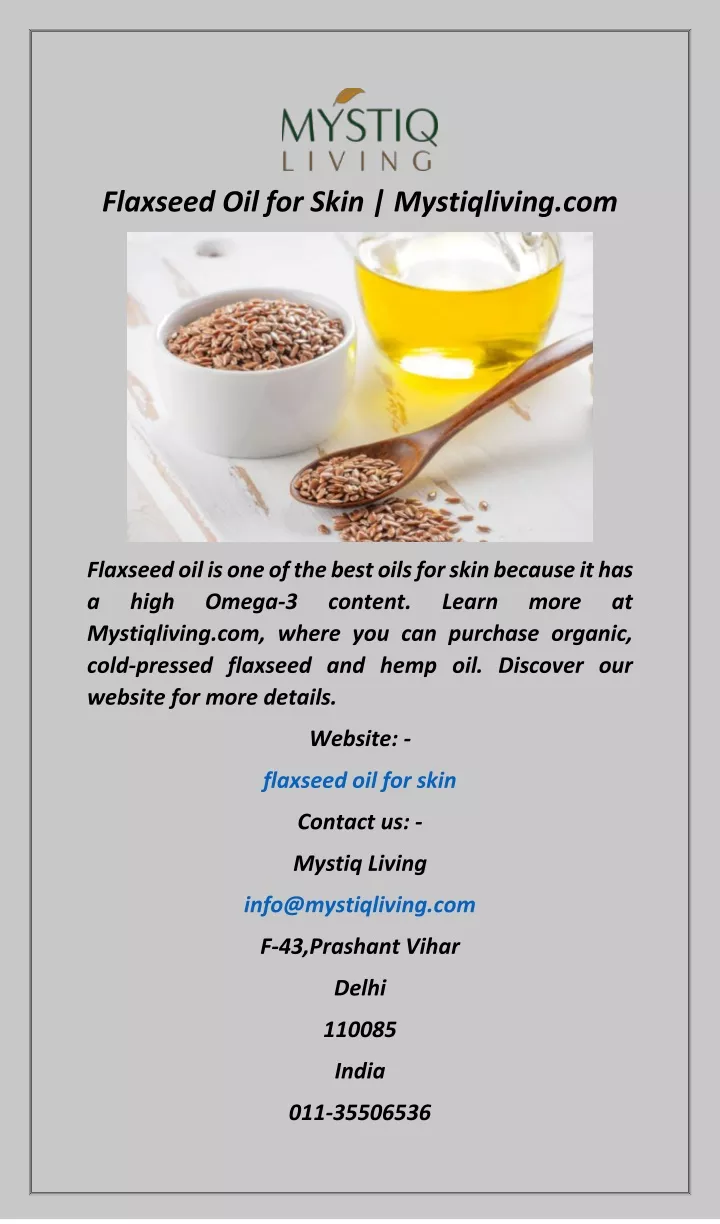 flaxseed oil for skin mystiqliving com