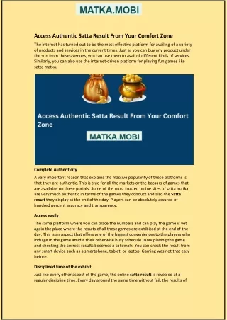 access authentic satta result from your comfort