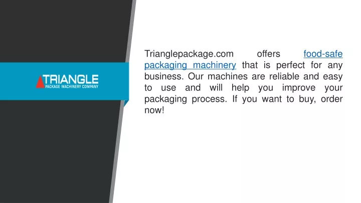 trianglepackage com offers food safe packaging