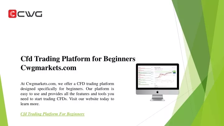 cfd trading platform for beginners cwgmarkets com