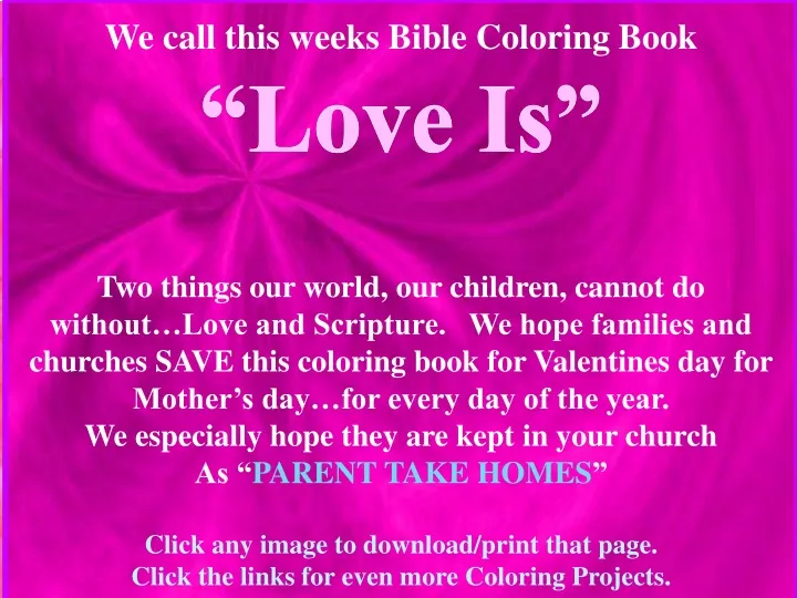 we call this weeks bible coloring book love