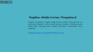 Magiškas vilioklis žvėrims  Prospektus.lt