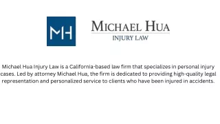 michael hua injury law is a california based