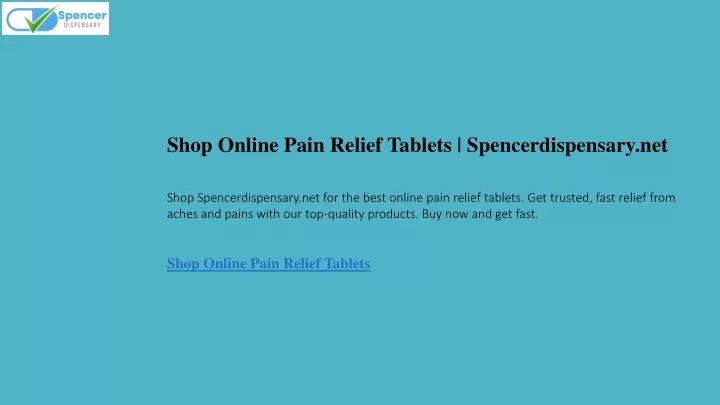 shop online pain relief tablets spencerdispensary