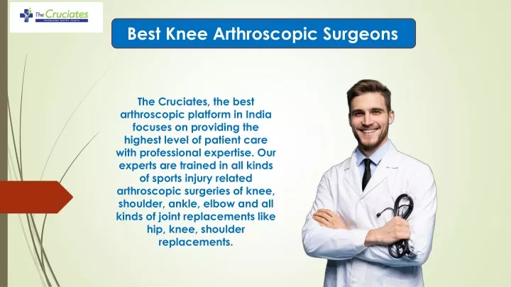 PPT - Best Knee Injury Arthroscopic PowerPoint Presentation, Free ...