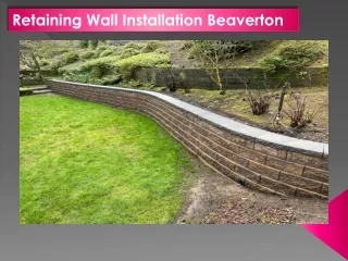 Retaining Wall Installation Beaverton