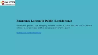 Emergency Locksmith Dublin  Lockdoctor.ie