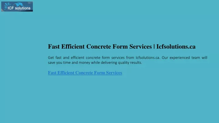 fast efficient concrete form services