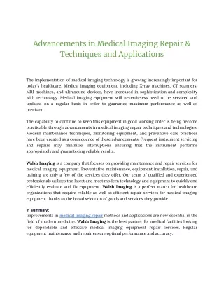 Advancements in Medical Imaging Repair & Techniques and Applications( Walsh imaging PDF)06Apr2023