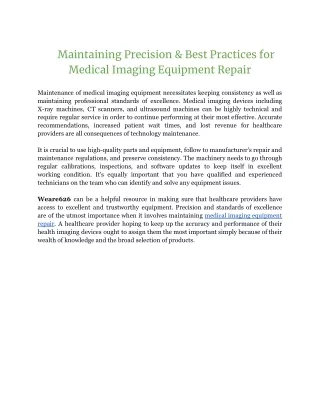 Maintaining Precision & Best Practices for Medical Imaging Equipment Repair( weare626 PDF)06Apr (1)