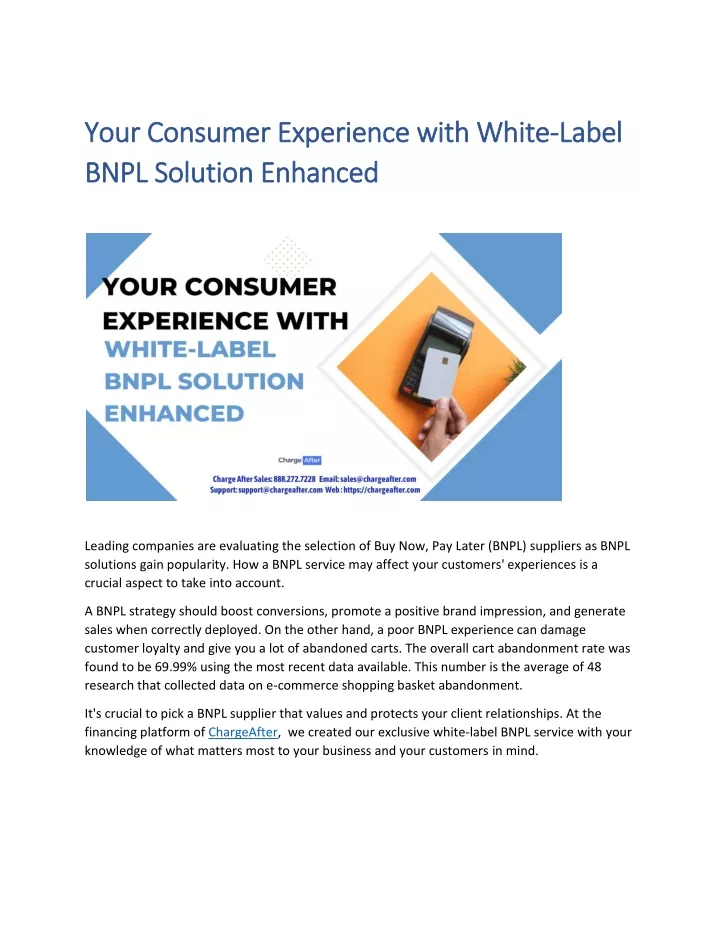 your consumer experience with white your consumer