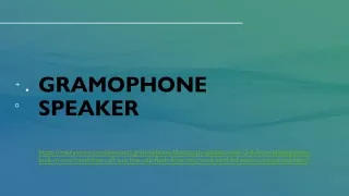 gramophone speaker