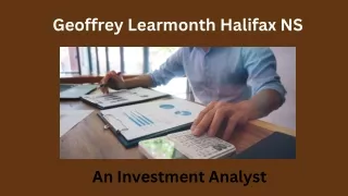 Geoffrey Learmonth Halifax NS - An Investment Analyst