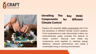 u n v e ili n g t h e components climate control