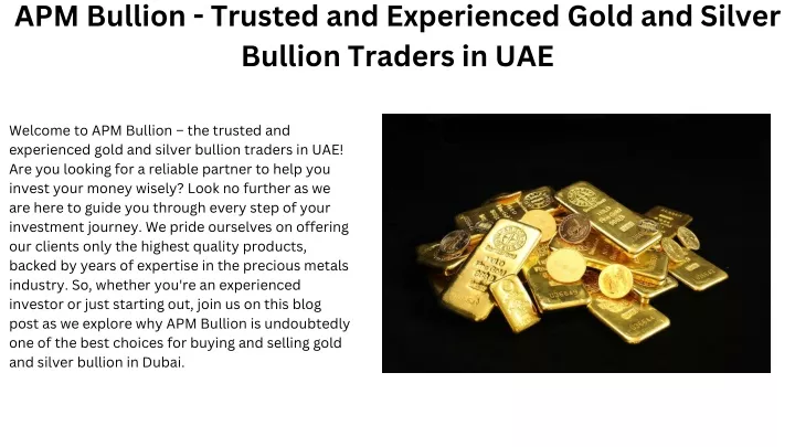 apm bullion trusted and experienced gold